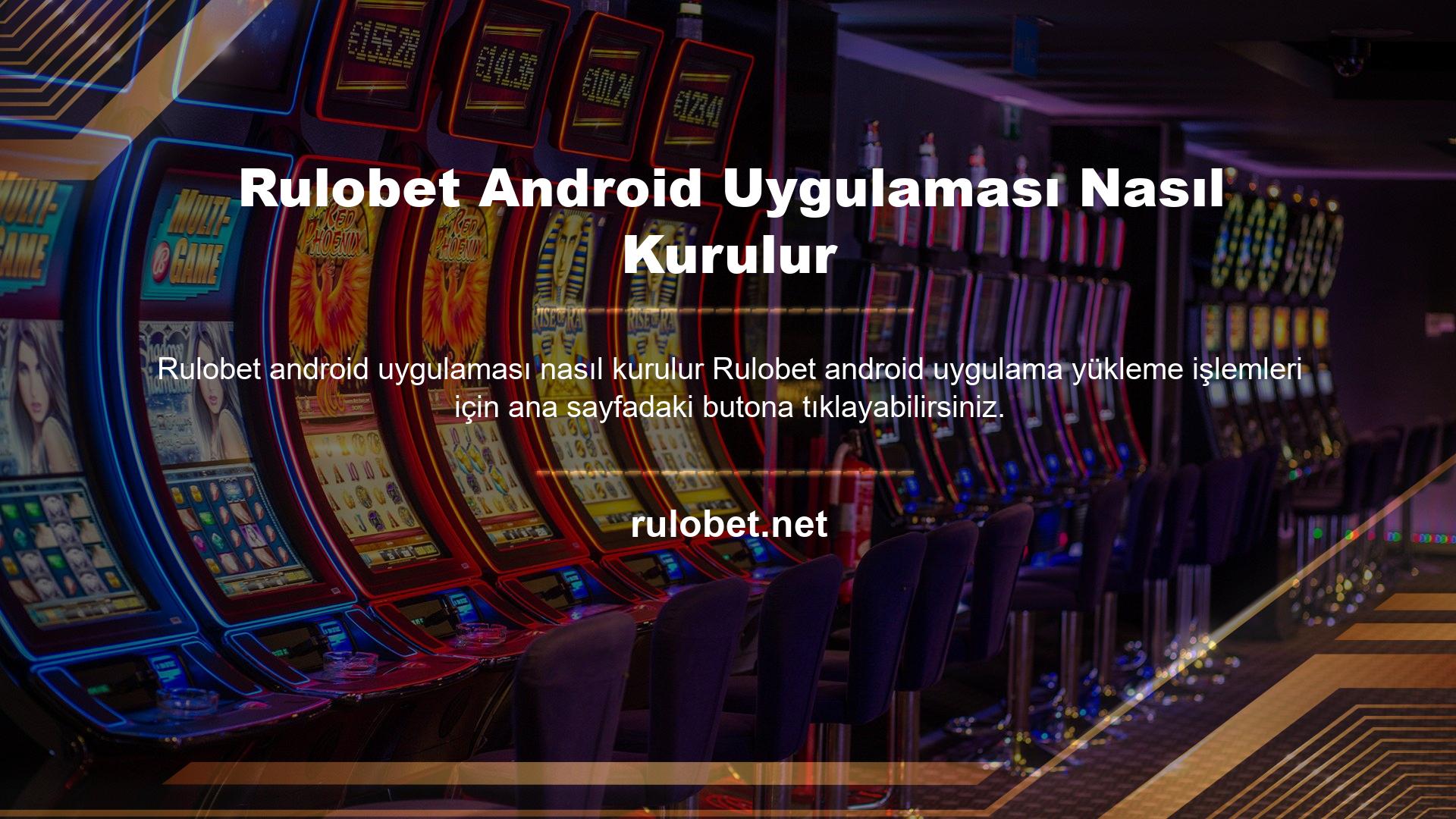 Rulobet Android Uygulaması Nasıl Kurulur