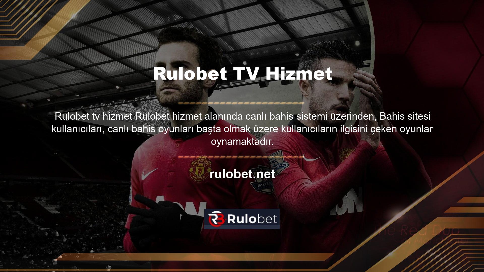 Rulobet tv hizmet