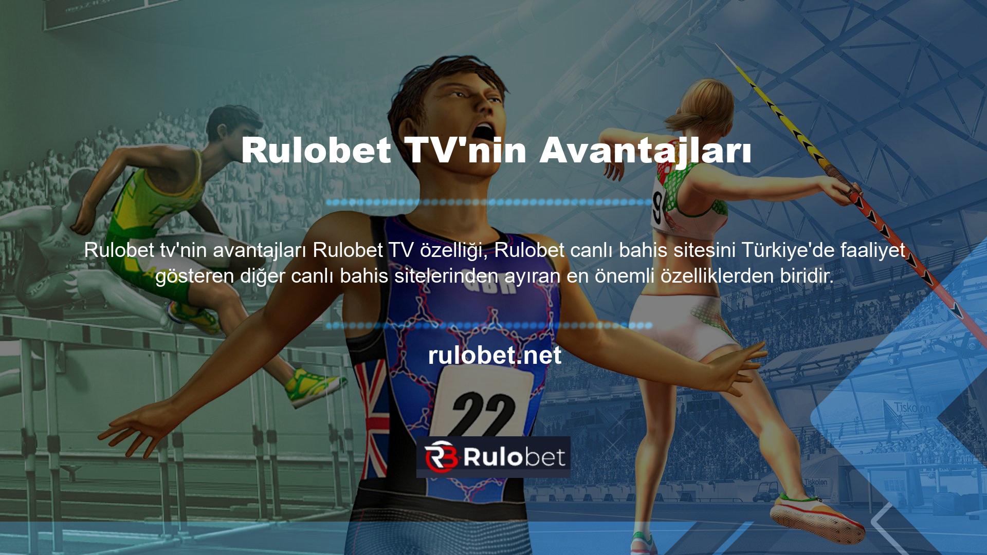Rulobet web sitesinde üyelere sunulan bir diğer hizmet de TV'dir